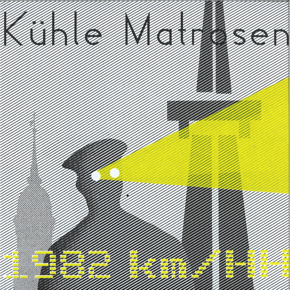 Kühle Matrosen - 1982 km-HH / Kernkrach KRACH031 - Vinyl