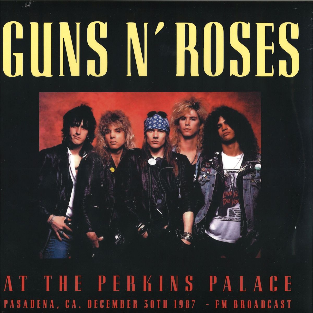 Guns N Roses - At The Perkins Palace 1 Pasadena, Ca December 30th 1987 - Fm  Broadcast / Egg Raid EGG352 - Vinyl