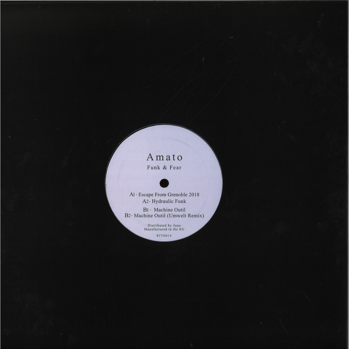 Amato - Funk & Fear / Return To Disorder RTTD014 - Vinyl