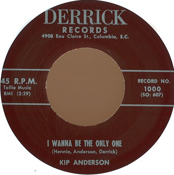 Kip Anderson - I Wanna Be The Only One/sammy / VIBES DERRICK1000 - Vinyl